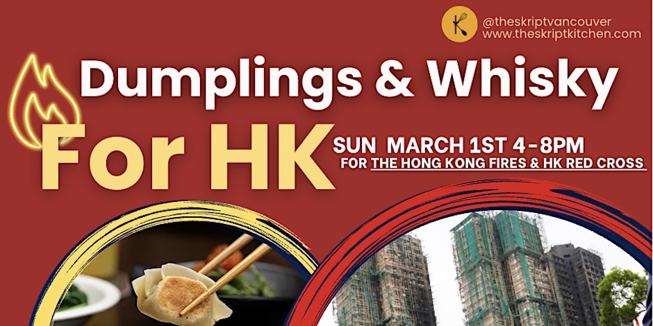 Dumplings & Whisky For HK