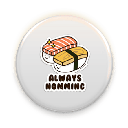 Always Nomming Button